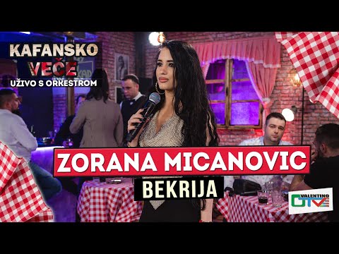 ZORANA MICANOVIC - BEKRIJA | 2022 | UZIVO | OTV VALENTINO