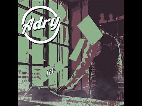 Adry - Well (Audio)