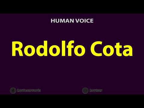 How to Pronounce Rodolfo Cota