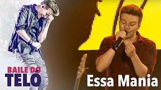 Michel Teló - Essa Mania (DVD Baile do Teló)