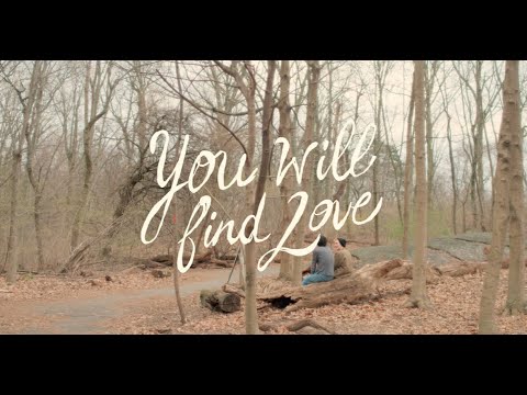 YOU WILL FIND LOVE Trailer