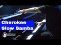 Cherokee - Jazz Standard performed as a Slow Samba - Mike del Ferro Trio & William Perez