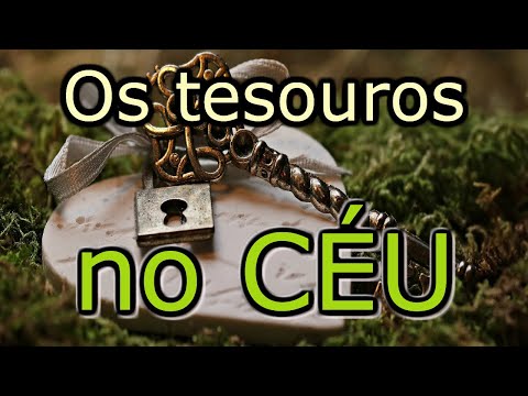 Os tesouros no céu - O Sermão da Montanha | Edgar de Oliveira