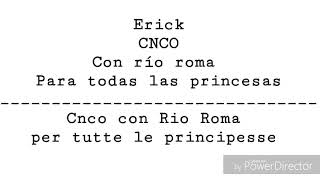 Princesa-CNCO ft. Río Roma //Letra + Traduzione italiano