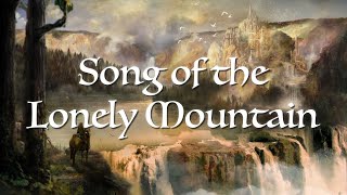 Song of the Lonely Mountain - The Middle-Earth Songbook - Gustavo Steiner, Karliene, Roxane Genot