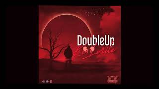 Download lagu DoubleUp - Ke lorile mp3 Download lagu DoubleUp - Ke lorile mp3