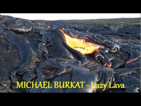 Michael Burkat - Lazy Lava (2001)