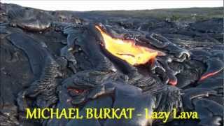 Michael Burkat - Lazy Lava (2001)