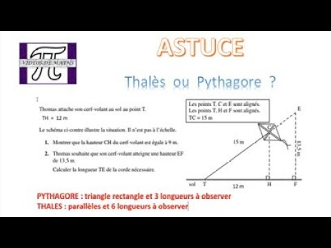ASTUCE - THALES ou PYTHAGORE, lequel choisir Quel théorème utiliser pour calculer une longueur