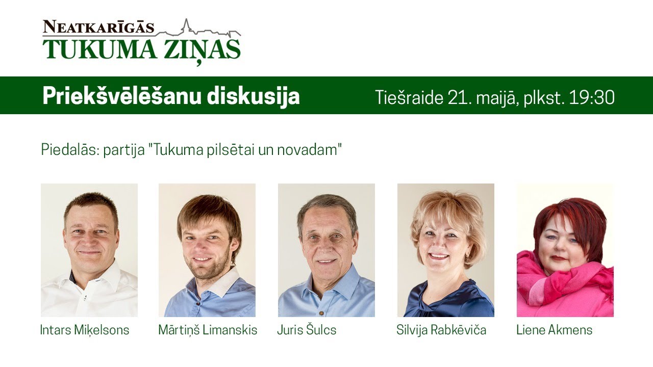 Priekšvēlēšanu diskusiju trešais raunds: «Latvijas Zaļā partija» un «Tukuma pilsētai un novadam» /VIDEO/