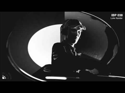 IBP038 - Luke Xander [RAW & ACID TECHNO]