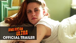 American Ultra (2015) Trailer #2 – Smoke Them All