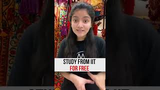 Study from IIT For FREE 😱😱