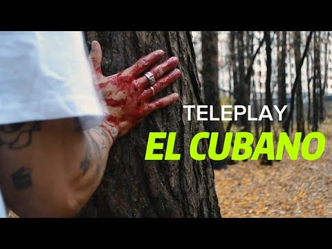 TELEPLAY-MOSCOW:"El CUBANO"