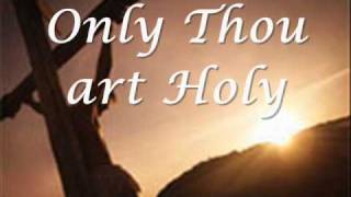 Holy Holy Holy - Keith Green