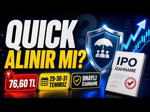 QUICK Sigorta Halka Arzı Detaylı Analiz