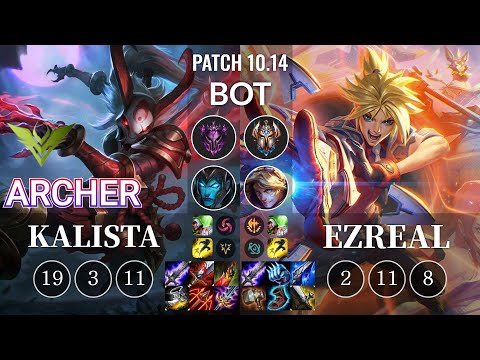 V3 Archer Kalista vs Ezreal Bot - KR Patch 10.14