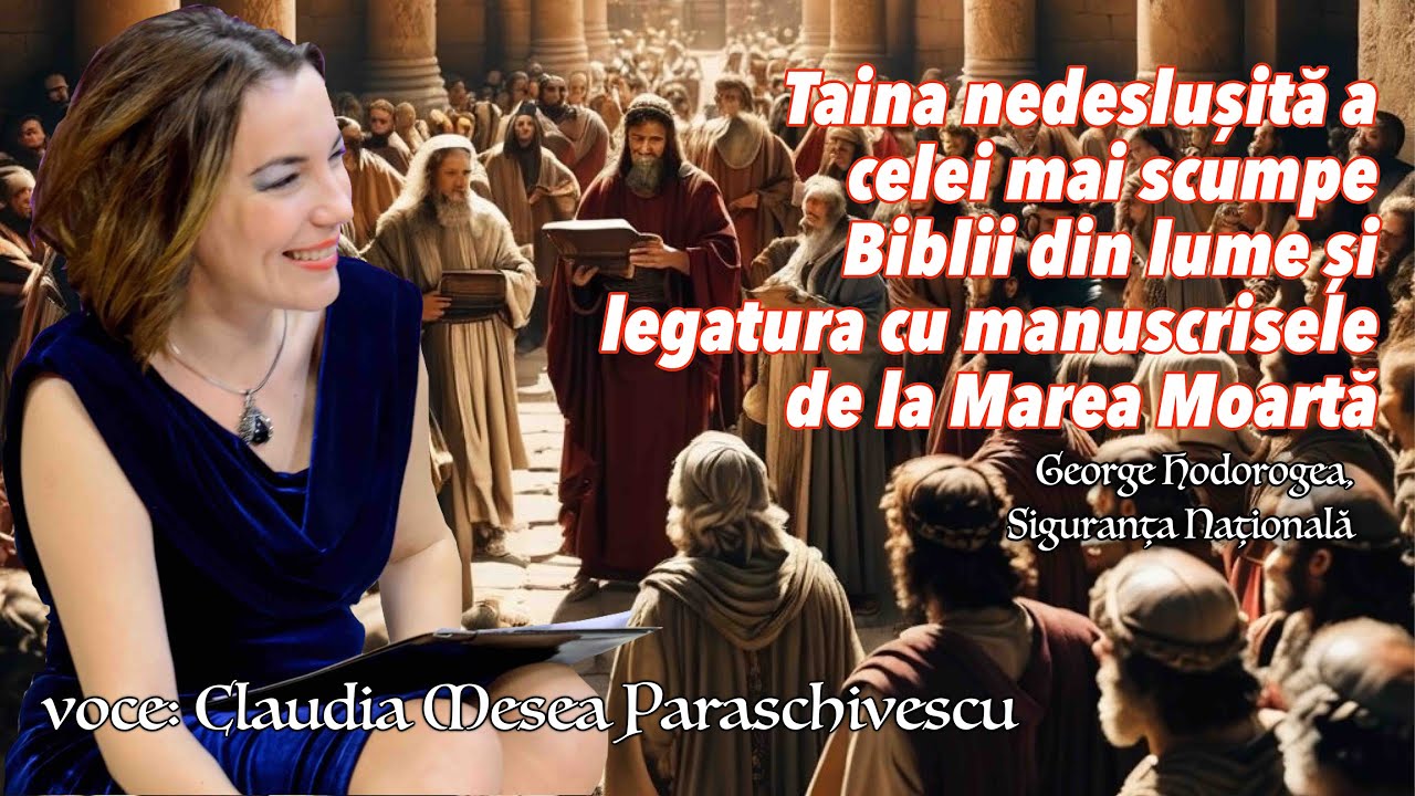 Taina nedeslusita a celei mai scumpe Biblii din lume si Legatura cu Manuscrisele de la Marea Moarta