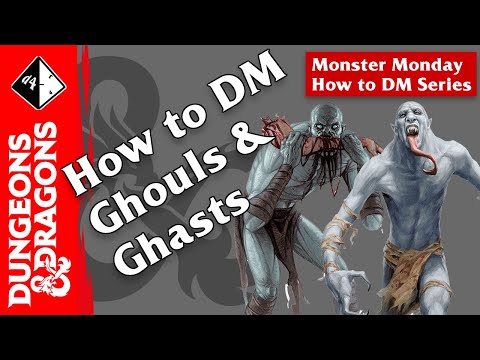 D&D 5e Dungeon Master Tips ㆐ Monster Monday ㆐ Ghouls & Ghasts