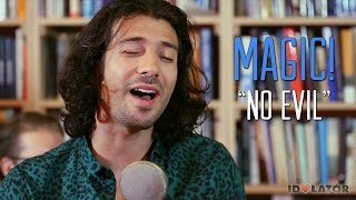 Exclusive: MAGIC! &quot;No Evil&quot; Live First Time Acoustic Performance: Idolator Sessions Download