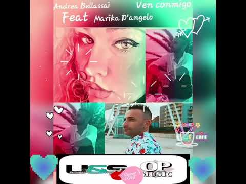 Andrea Bellassai Feat Marika D'Angelo -Ven Conmigo