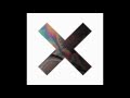The xx - Tides (Album Version) 