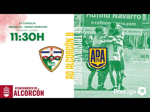 CF TrivalValderas Alcorcón vs AD Alcorcón B