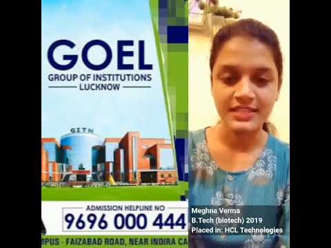 Experience about the Goel Campus