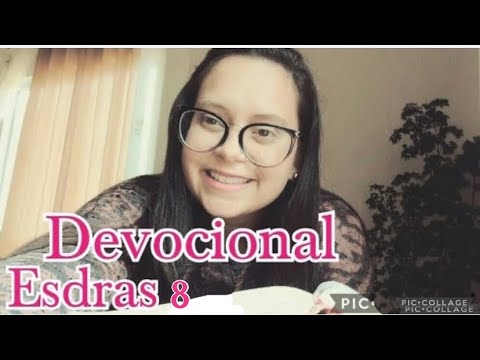 Ezra 8 - Devotional