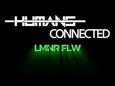 HUMANS : CONNECTED 10.04.25 | Live DJ Mix | Indie Dance + Nu Disco + Techno | LMNR FLW