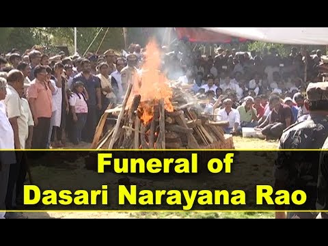 Dasari Narayana Rao Funeral at Mainabad Farm House