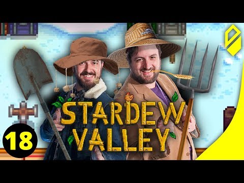 Let's Play STARDEW VALLEY (Part 18)