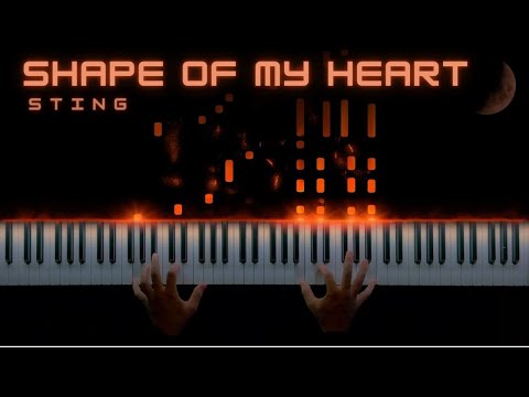 Sting - Shape of my Heart (Piano Cover) [Sheet Music]