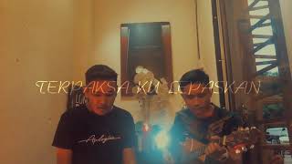 Download lagu Ukays | Terpaksa Ku Lepaskan | cover | bitobeyto | mp3