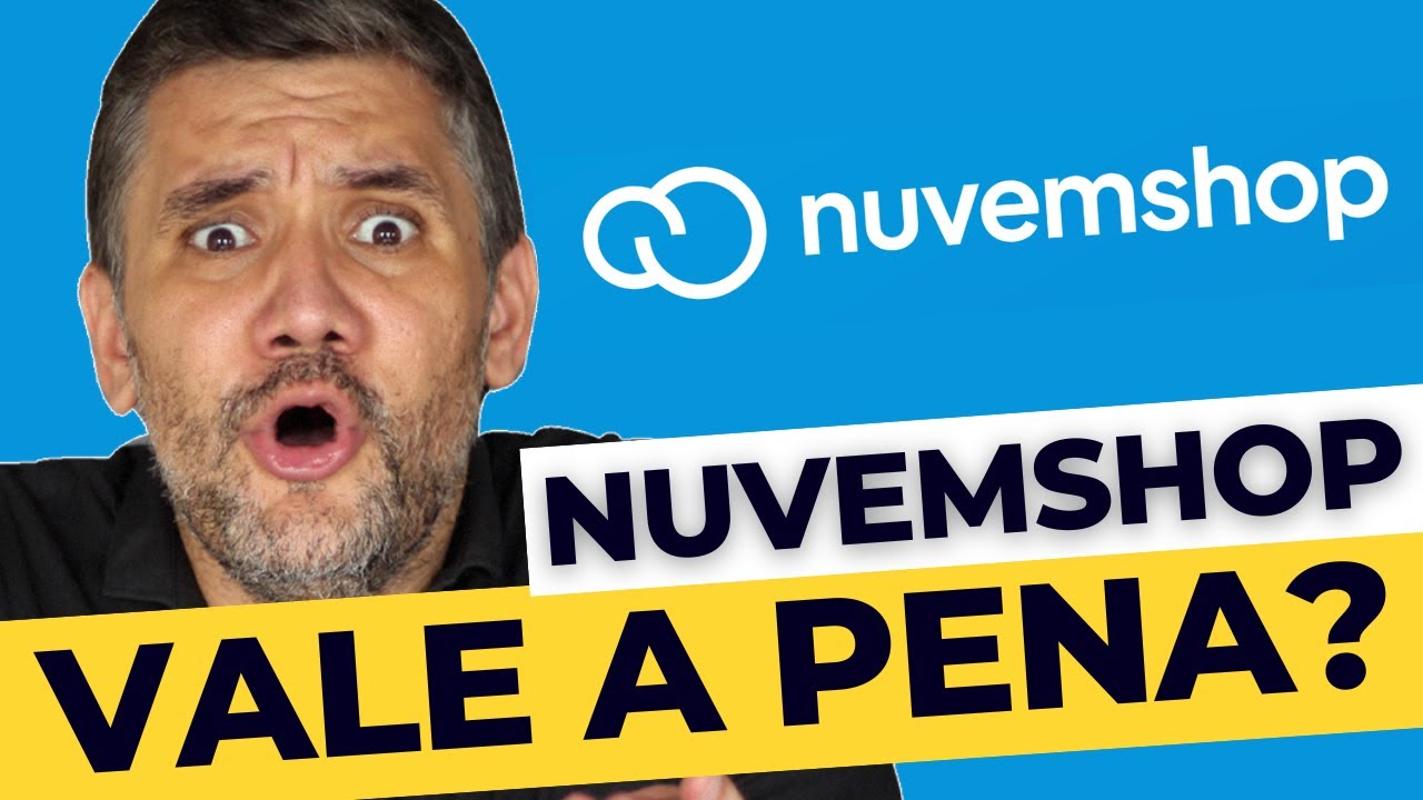 NuvemShop Vale A Pena ? Plataforma NuvemShop é Boa ?