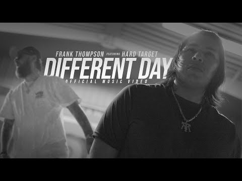 Frank Thompson x Hard Target - Different Days (Official Music Video)