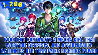🔥Poor Boy Contracts a Despised Mecha Girl, but When She Evolves to SSS Level, Everyone Is Shocked!
