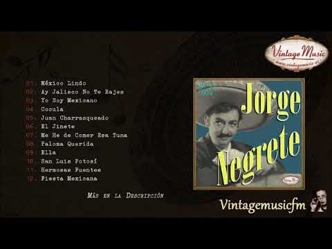 Jorge Negrete. Colección Mexico #9  (Full Album/Álbum Completo)