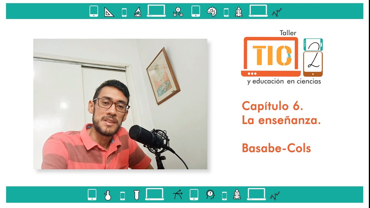 TIC 2 | Comentarios sobre el capítulo 6 "La eñsenanza" por Basabe-Cols
