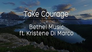 Take Courage (Lyrics)