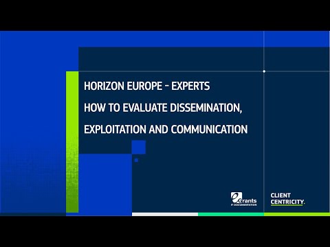 How to evaluate Dissemination, Exploitation and Communication in Horizon Europe proposals