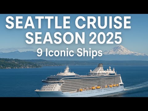 Thumbnail for 9 Cruise Giants Depart Seattle | Summer 2025 Cruise Compilation