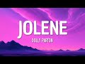 Dolly Parton Jolene Lyrics