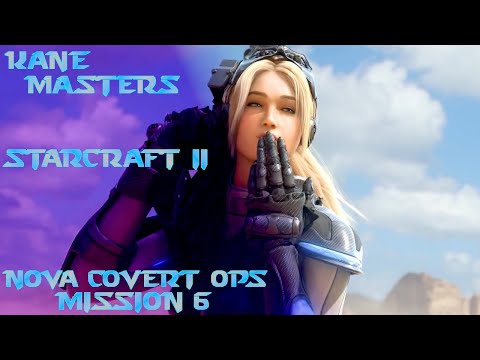 Starcraft II Nova Covert Ops Mission 6 - Flashpoint