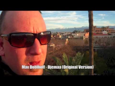 Max Doblhoff - Djemaa ft. Idd Aziz (Original Version)