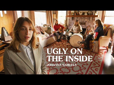 Ugly On The Inside - Johanna Samuels (Official Music Video)