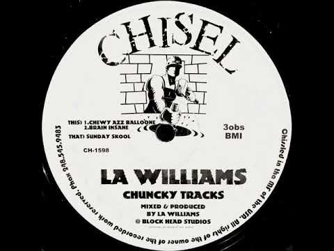 LA Williams - Chewy Azz Balloone