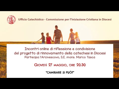 27 maggio 2021 - iniziazione cristiana: secondo incontro di riflessione