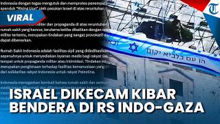 INDONESIA GERAM! Israel Pasang Spanduk Rising Lion di RS Indonesia Gaza, Dinilai Provokasi Keji