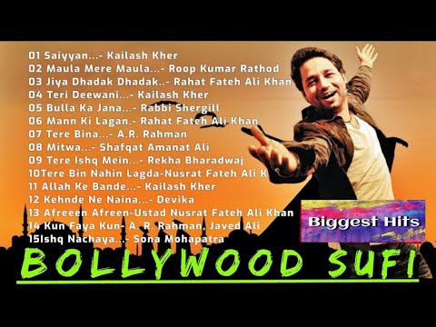 Bollywood Hits Sufi Song Bollywood Best Sufi Songs jukebox